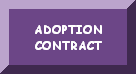 PLEASE READ THE ADOPTION CONTRACT